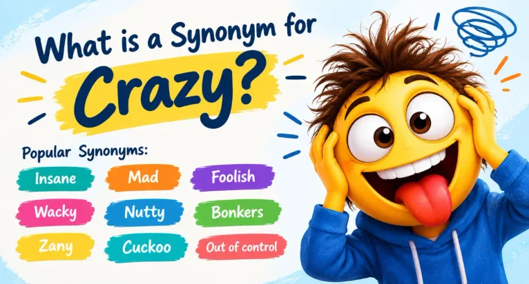 what is a synonym for crazy